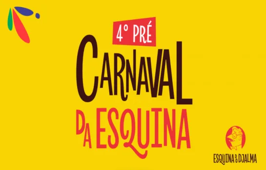 4º Pré Carnaval da Esquina